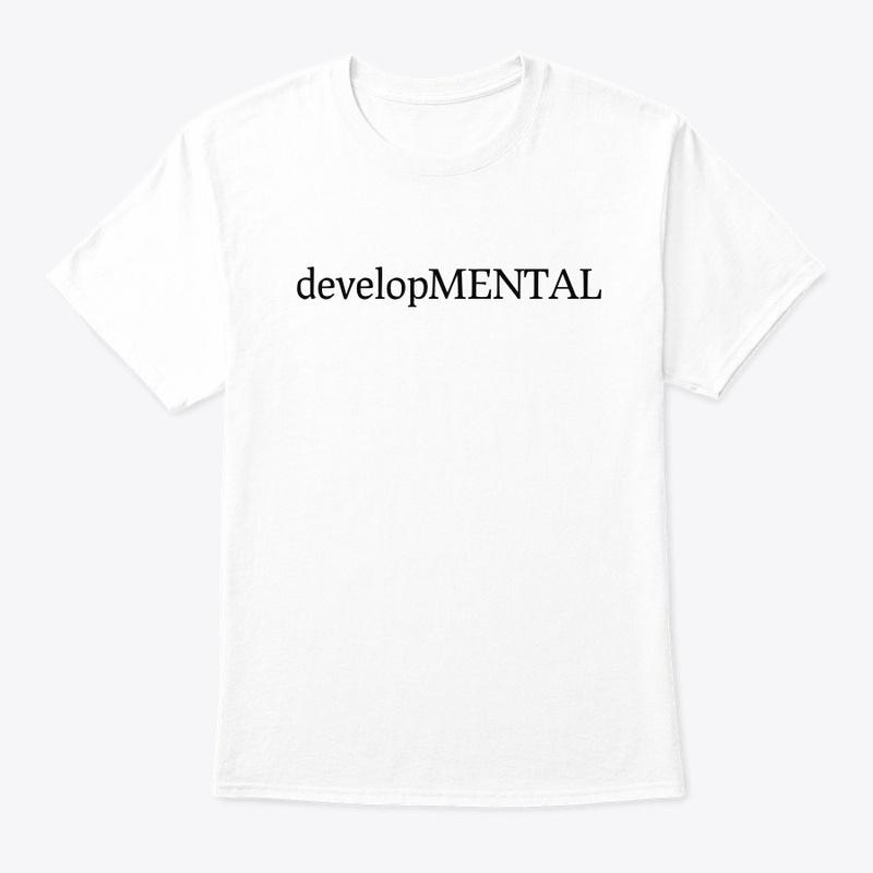 developMENTAL - You Are Loved Apparel